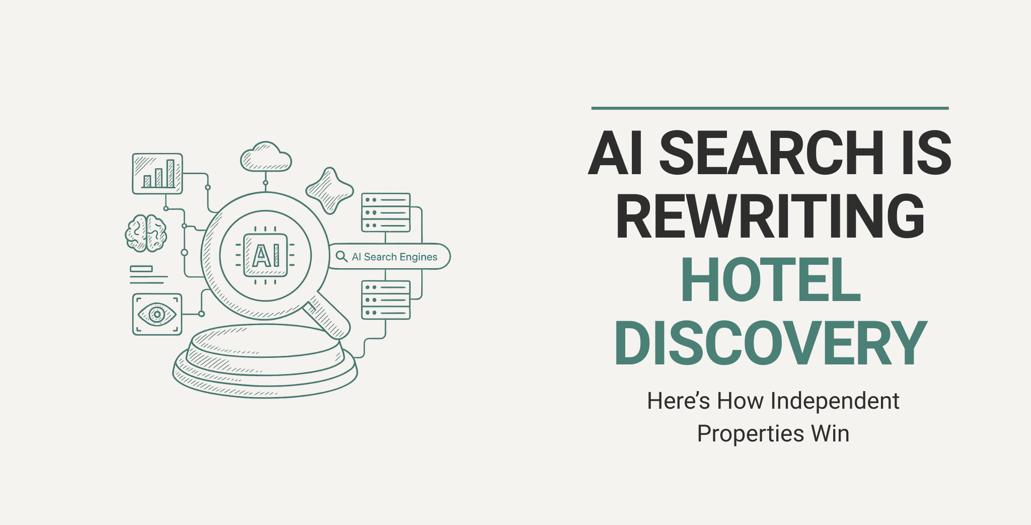AI Search Is Rewriting Hotel Discovery – Here’s How Independent Properties Win